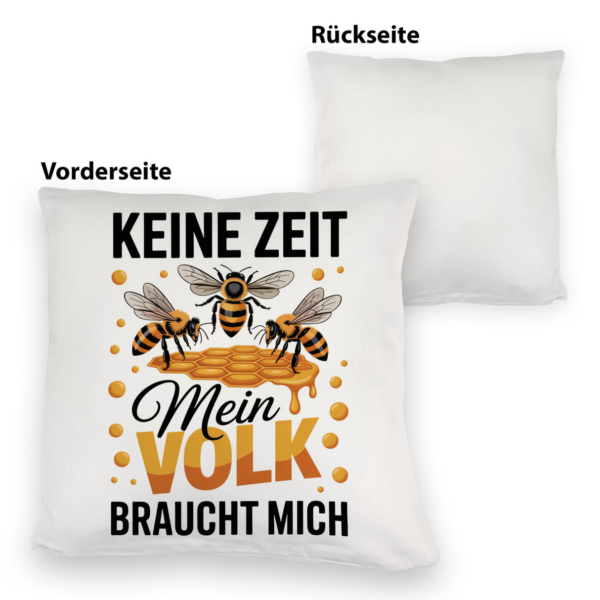 Honigbienen Kissen für Imker - Keine Zeit