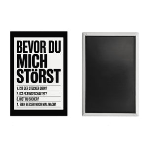 Bevor du mich störst Souvenir Souvenir Magnet für IT-Profis