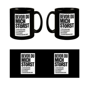 Bevor du mich störst Tasse für IT-Profis