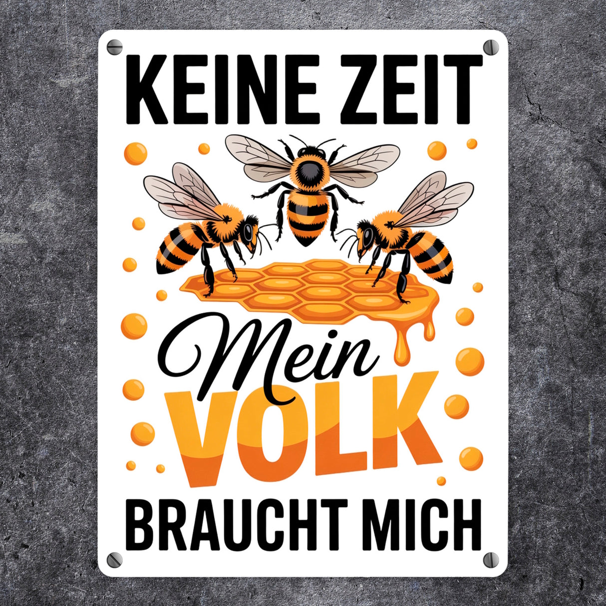 Honigbienen Metallschild in 15x20 cm für Imker - Keine Zeit