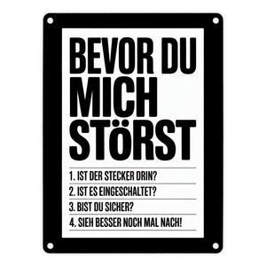 Bevor du mich störst Metallschild in 15x20 cm für IT-Profis