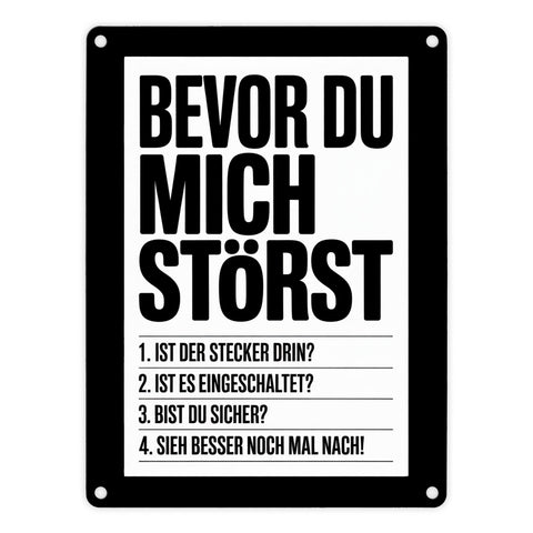 Bevor du mich störst Metallschild in 15x20 cm für IT-Profis
