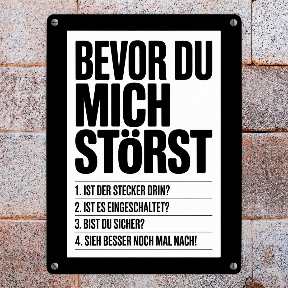 Bevor du mich störst Metallschild in 15x20 cm für IT-Profis