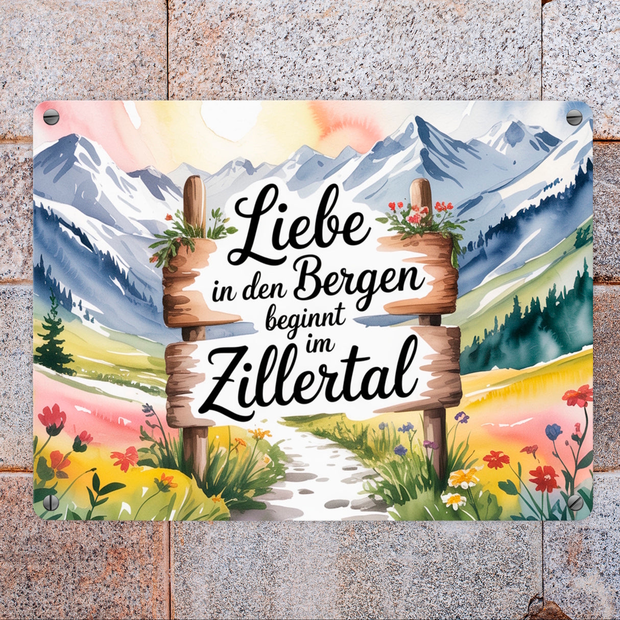 Liebe in den Bergen beginnt im Zillertal Metallschild in 15x20 cm