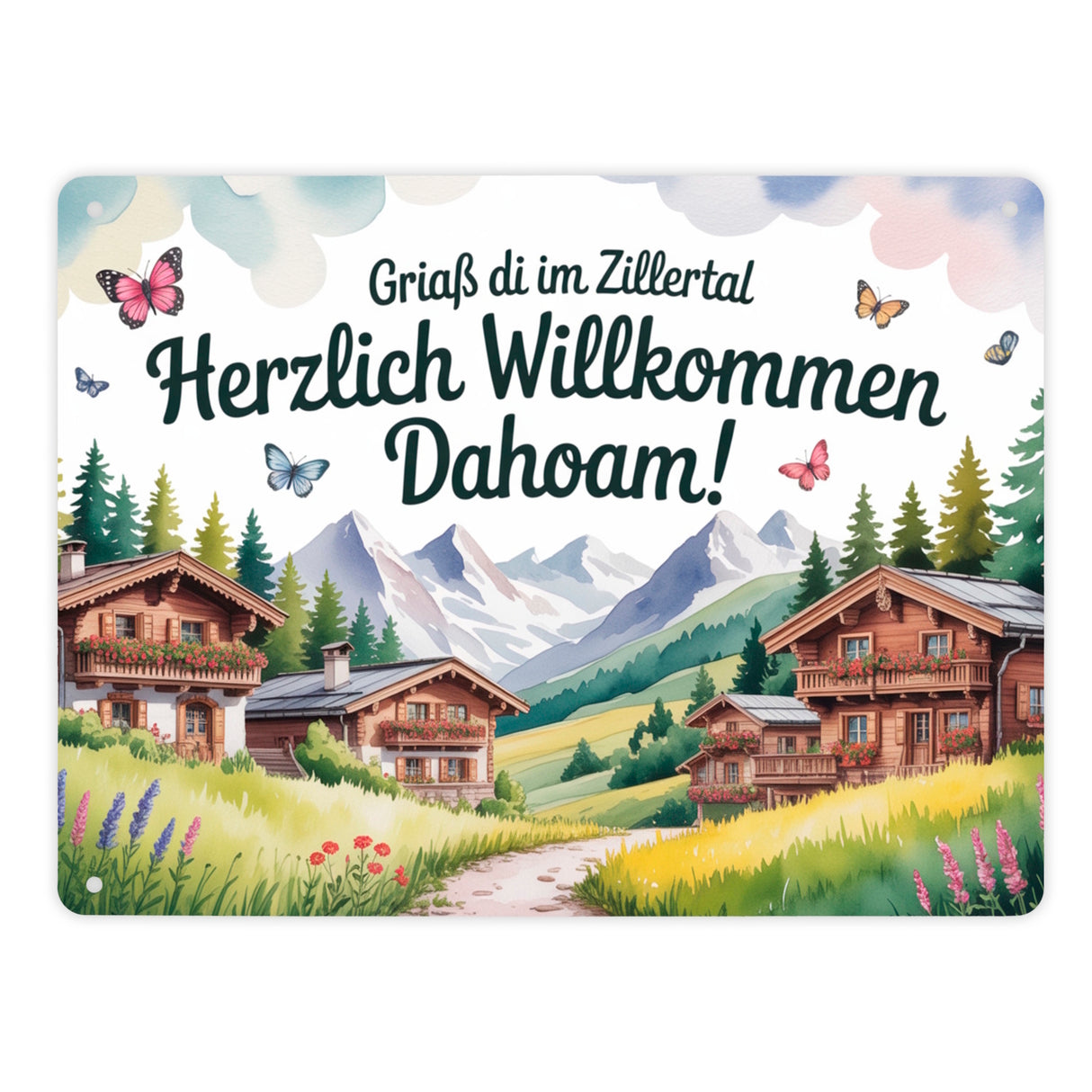 Griaß di im Zillertal Metallschild in 15x20 cm Tiroler Chalets