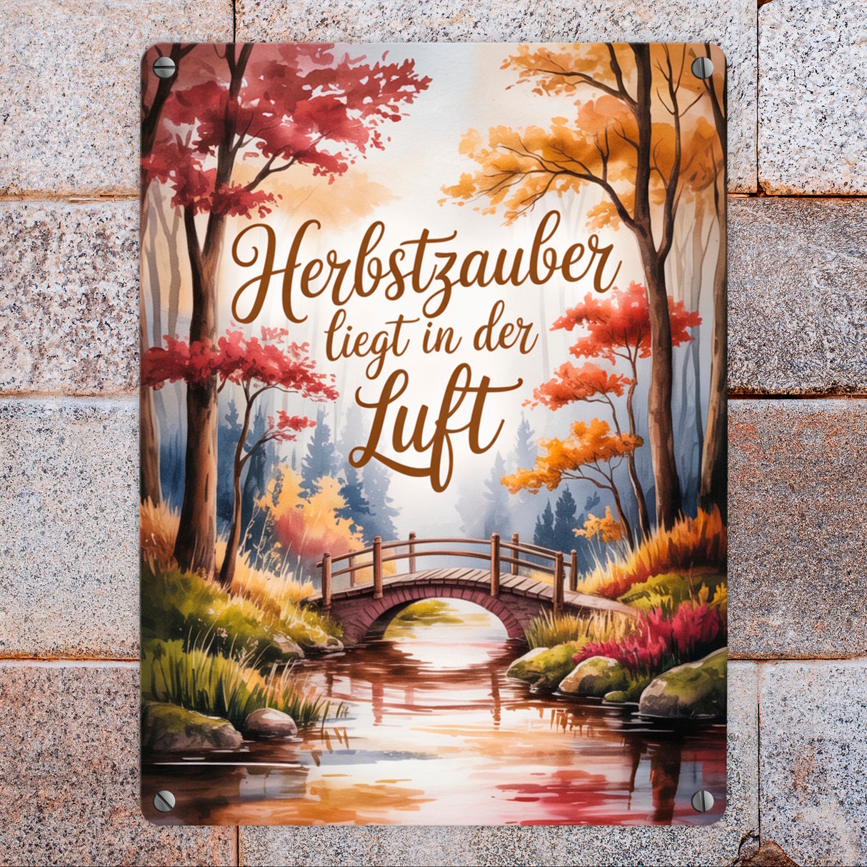 Herbstzauber liegt in der Luft Herbstliche Waldszene mit einer hölzernen Brücke Metallschild in 15x20 cm