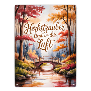 Herbstzauber liegt in der Luft Herbstliche Waldszene mit einer hölzernen Brücke Metallschild in 15x20 cm
