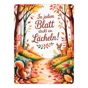 In jedem Blatt steckt ein Lächeln Herbstlicher Waldweg Metallschild in 15x20 cm