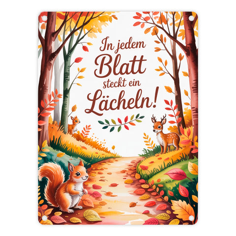In jedem Blatt steckt ein Lächeln Herbstlicher Waldweg Metallschild in 15x20 cm