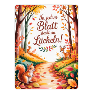 In jedem Blatt steckt ein Lächeln Herbstlicher Waldweg Metallschild in 15x20 cm