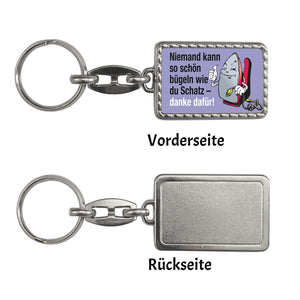 Lächelndes Bügeleisen Schlüsselanhänger mit Spruch: Niemand bügelt schöner als du.
