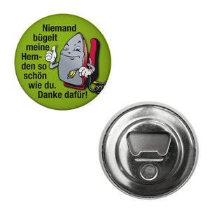 Lächelndes Bügeleisen Magnet rund mit Spruch: Du bügelst am schönsten.