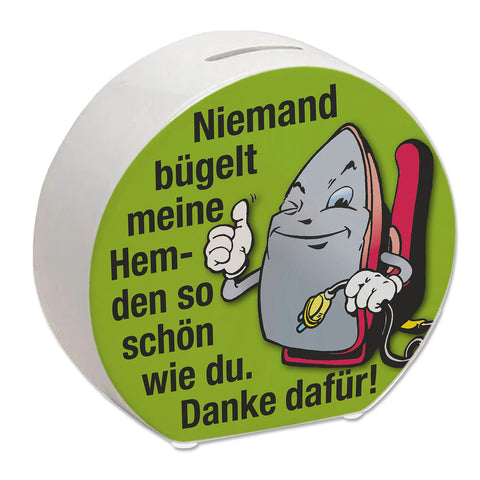 Lächelndes Bügeleisen Spardose mit Spruch: Danke fürs schöne Hemdenbügeln!