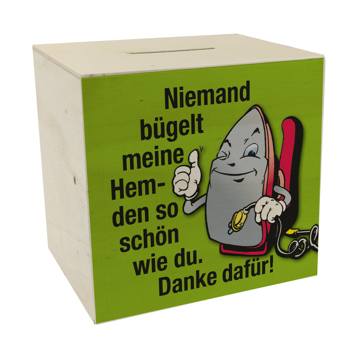 Lächelndes Bügeleisen Spardose mit Spruch: Danke fürs schöne Hemdenbügeln!