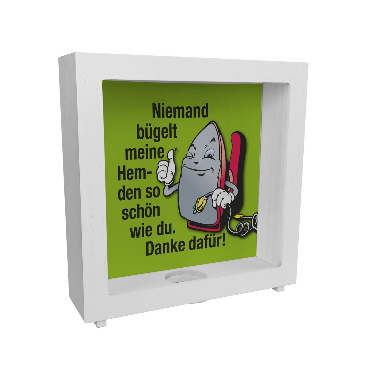 Lächelndes Bügeleisen Spardose mit Spruch: Danke fürs schöne Hemdenbügeln!