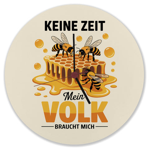 Honigbienen Wanduhr für Imker - Keine Zeit