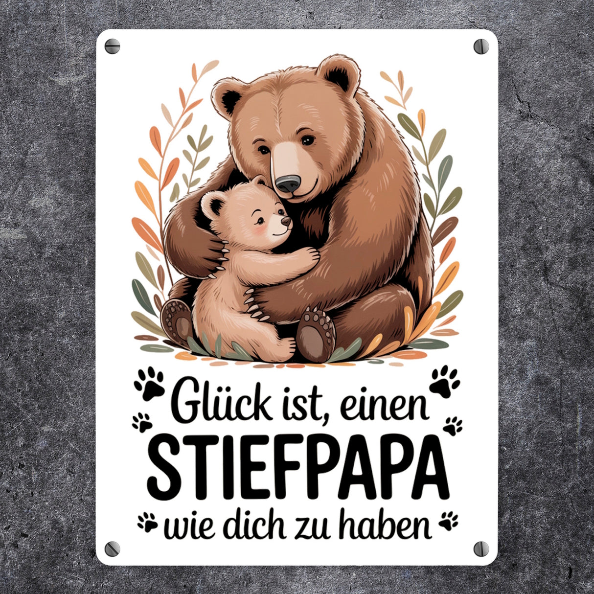 Glück ist einen Stiefpapa wie dich zu haben Bärenumarmung Metallschild in 15x20 cm Vatertag