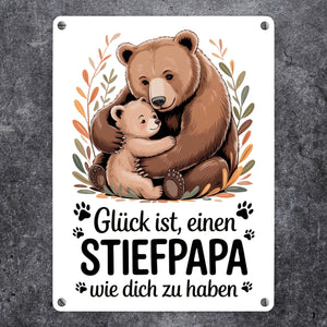 Glück ist einen Stiefpapa wie dich zu haben Bärenumarmung Metallschild in 15x20 cm Vatertag