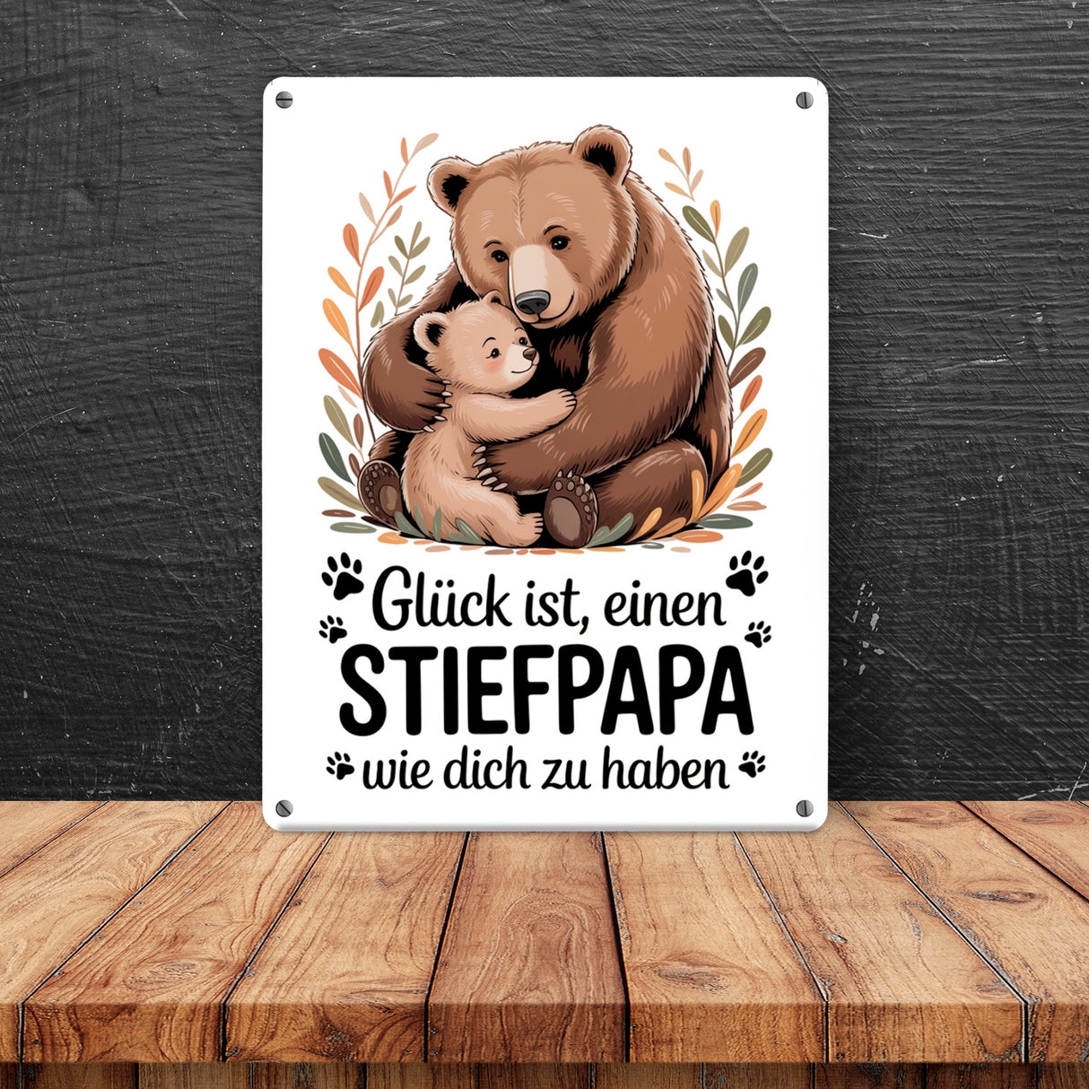 Glück ist einen Stiefpapa wie dich zu haben Bärenumarmung Metallschild in 15x20 cm Vatertag