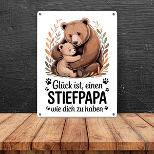 Glück ist einen Stiefpapa wie dich zu haben Bärenumarmung Metallschild in 15x20 cm Vatertag