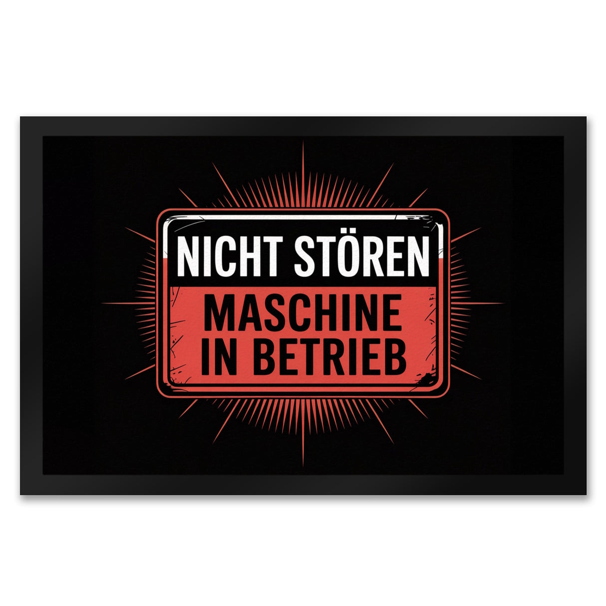 Maschine in Betrieb Fußmatte in 35x50 cm - Nicht stören