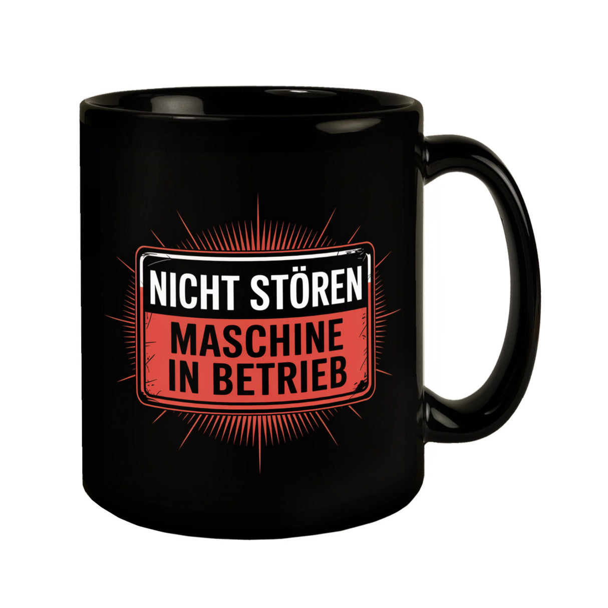 Maschine in Betrieb Tasse - Nicht stören