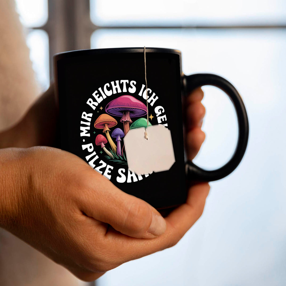 Pilzsammler Tasse - Mir reichts, ich geh Pilze sammeln