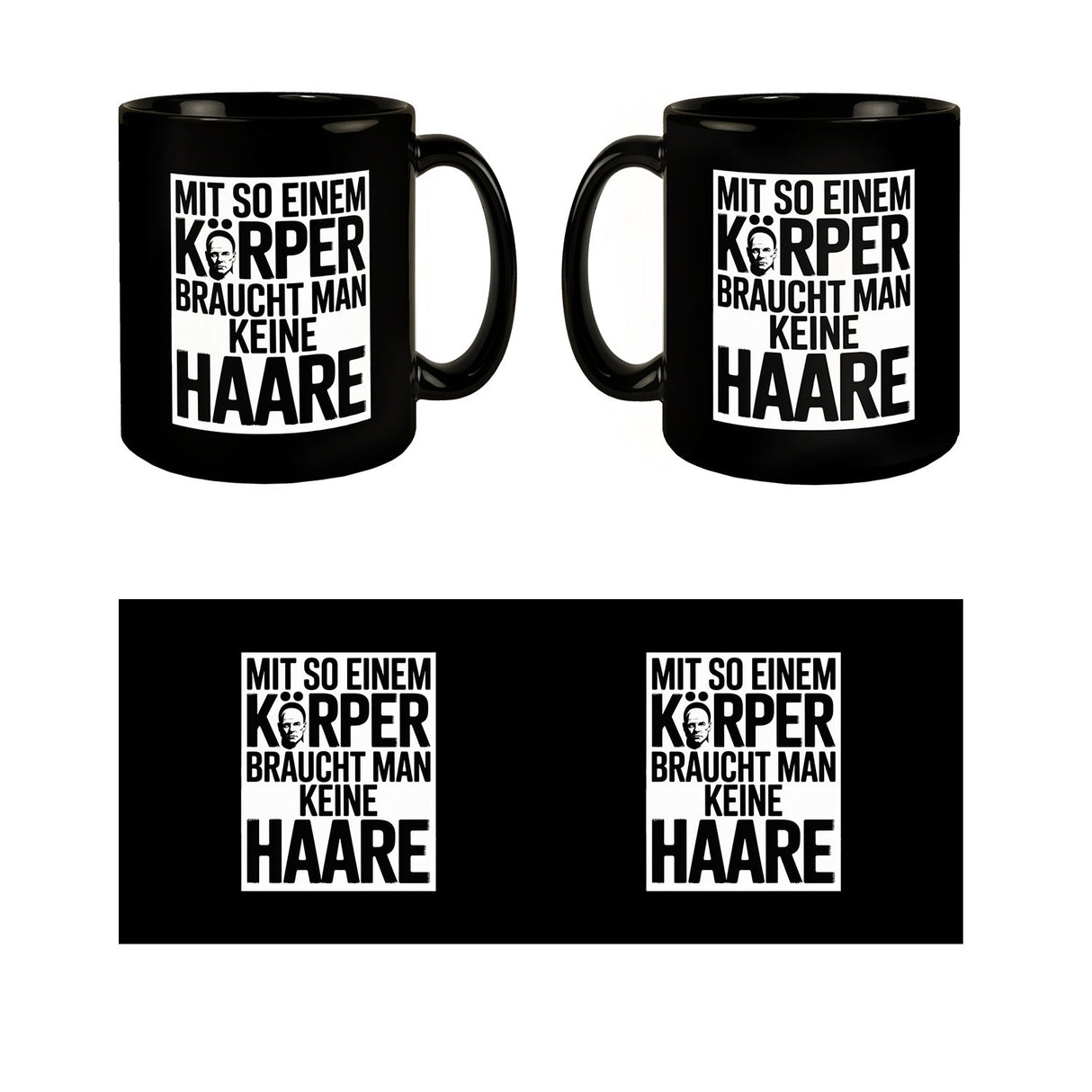 Glatzkopf Tasse - mit so einem Körper keine Haare