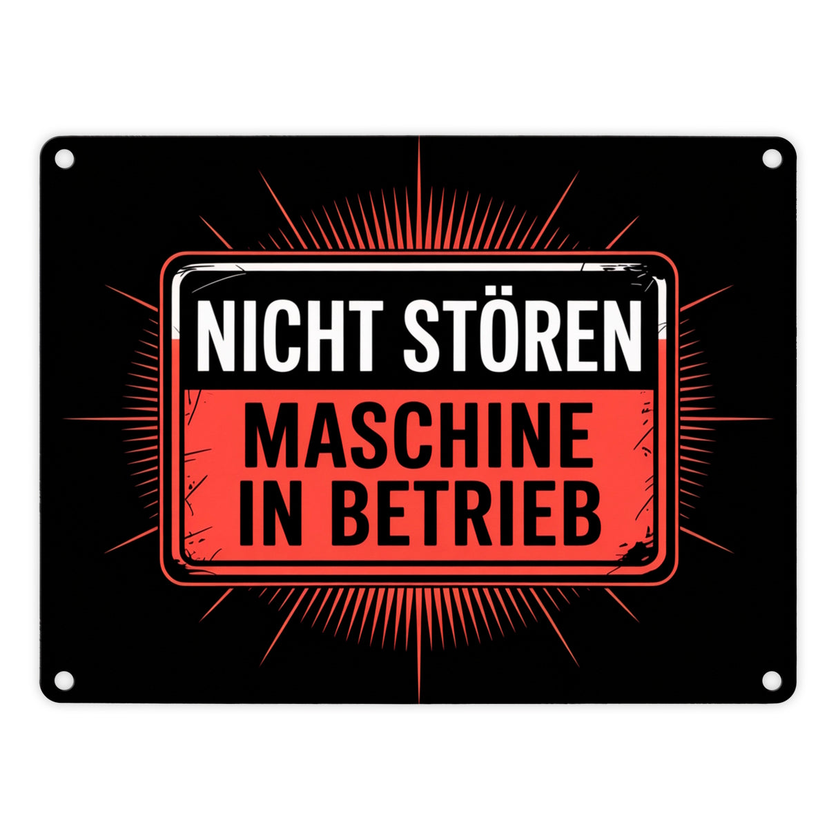 Maschine in Betrieb Metallschild in 15x20 cm - Nicht stören