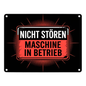 Maschine in Betrieb Metallschild in 15x20 cm - Nicht stören