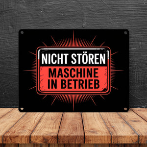 Maschine in Betrieb Metallschild in 15x20 cm - Nicht stören