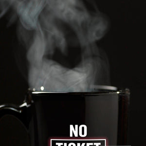 No Ticket No Support Tasse für Informatiker