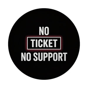No Ticket No Support Magnet für Informatiker