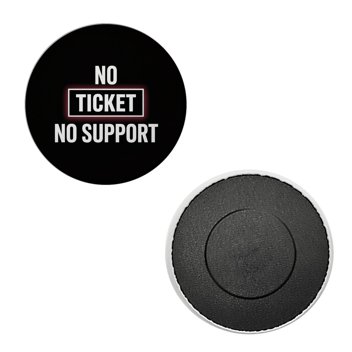 No Ticket No Support Magnet für Informatiker
