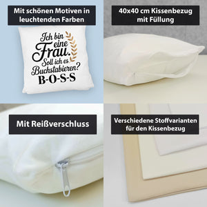 Frau ist der BOSS Kissen