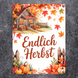 Herbstlandschaft Metallschild in 15x20 cm - Endlich Herbst