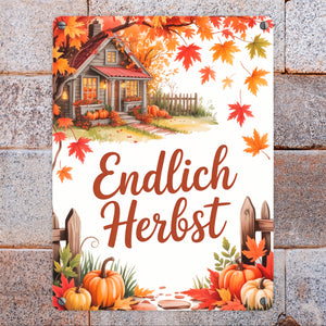 Herbstlandschaft Metallschild in 15x20 cm - Endlich Herbst