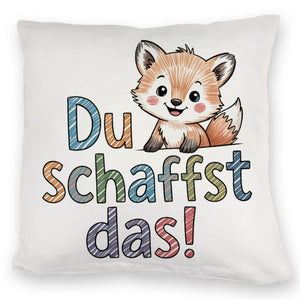 Fuchs mit Spruch Du schaffst das! Kissen