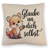 kleiner Fuchs Glaube an dich selbst Kissen
