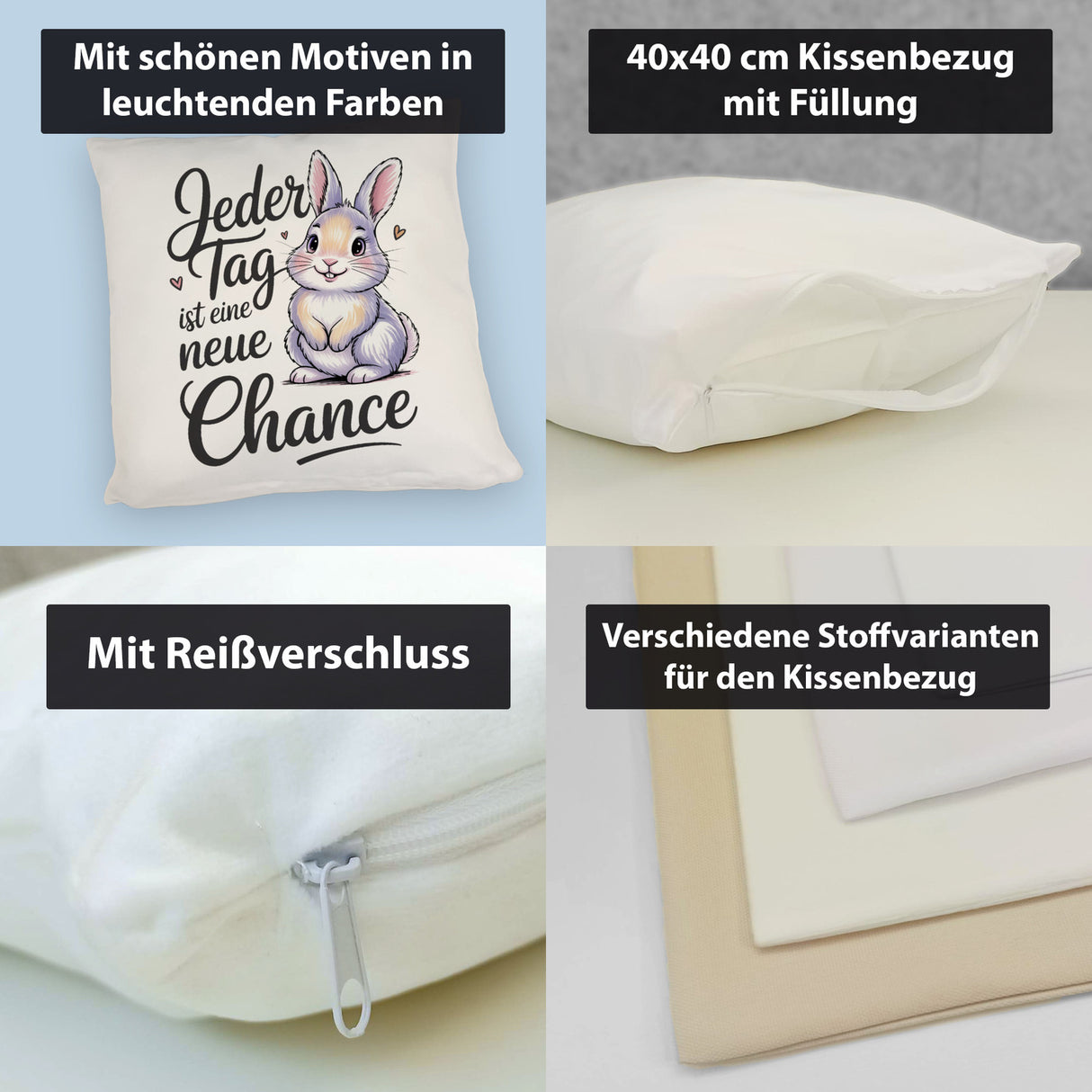 Hase mit Herzen Jeder Tag ist eine neue Chance Spruch Kissen