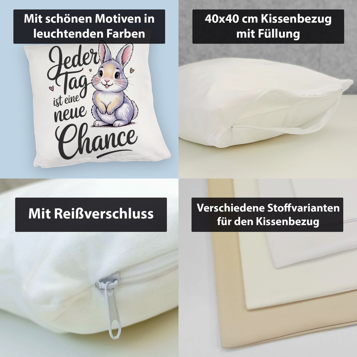 Hase mit Herzen Jeder Tag ist eine neue Chance Spruch Kissen