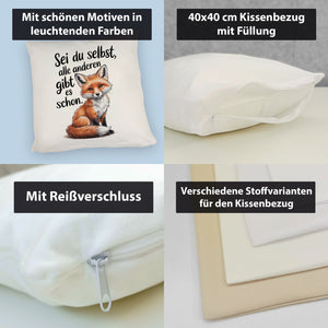 Neugieriger Fuchs Kissen Spruch sei du selbst