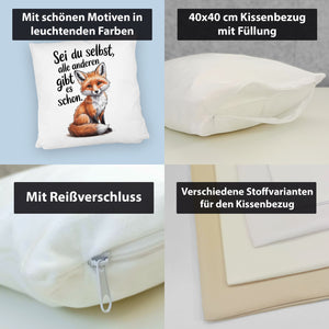 Neugieriger Fuchs Kissen Spruch sei du selbst