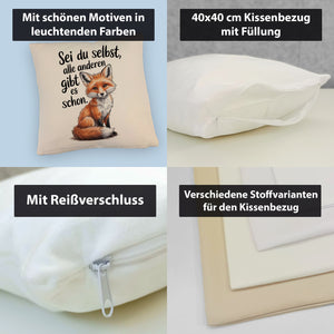 Neugieriger Fuchs Kissen Spruch sei du selbst