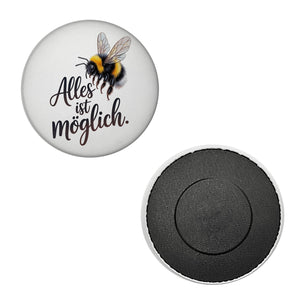 Alles ist möglich Hummel Magnet