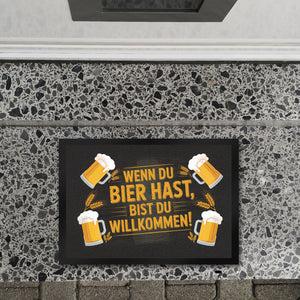 Wenn du Bier hast, bist du willkommen! Bierkrüge Fußmatte in 35x50 cm