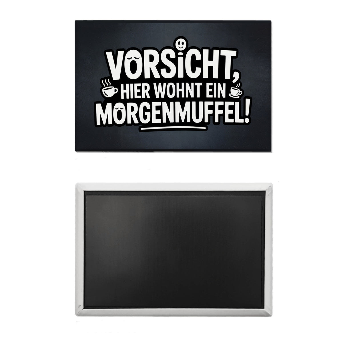 Vorsicht, hier wohnt ein Morgenmuffel! Souvenir Magnet Humor