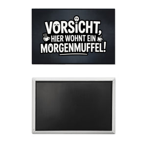 Vorsicht, hier wohnt ein Morgenmuffel! Souvenir Magnet Humor