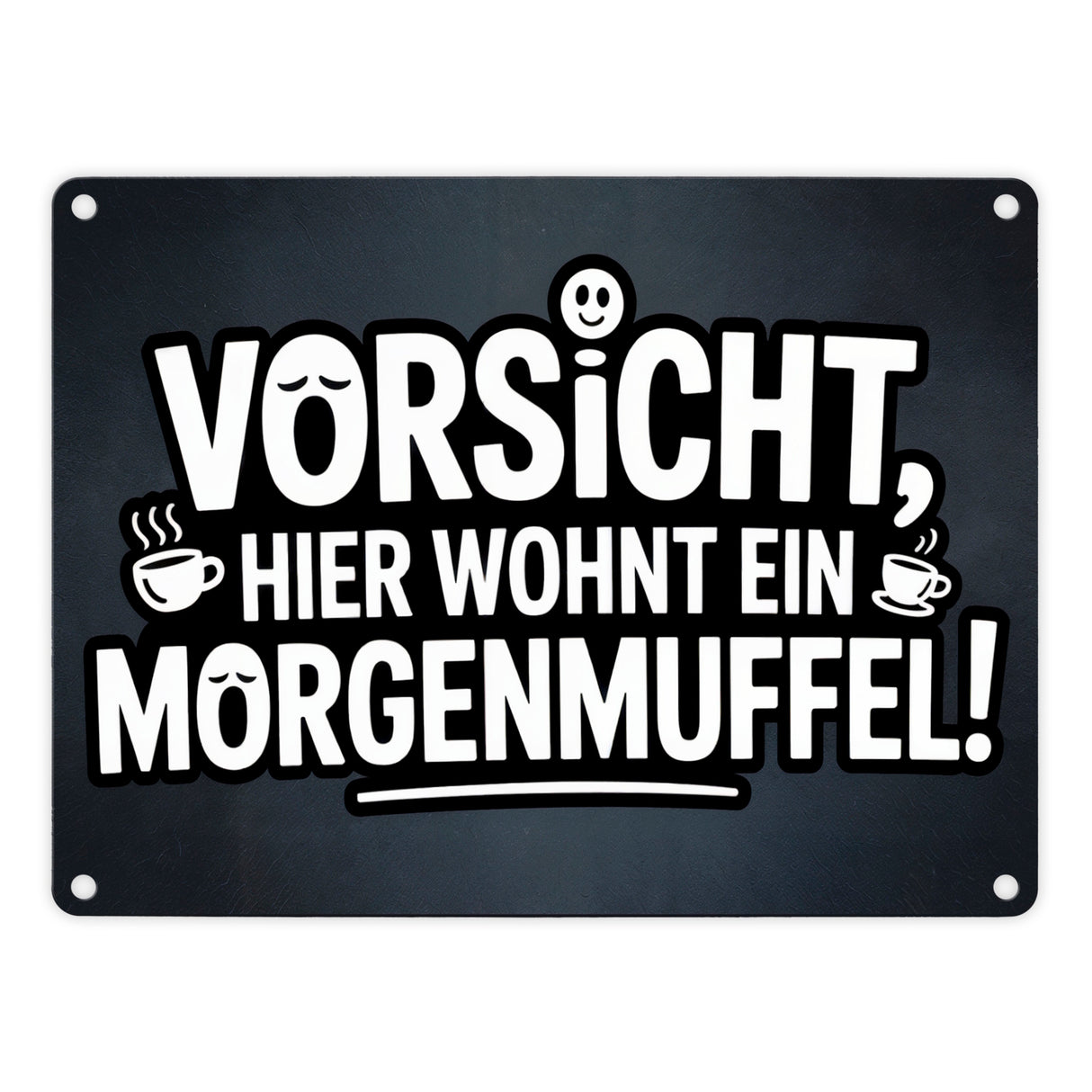 Vorsicht, hier wohnt ein Morgenmuffel! Metallschild in 15x20 cm Humor