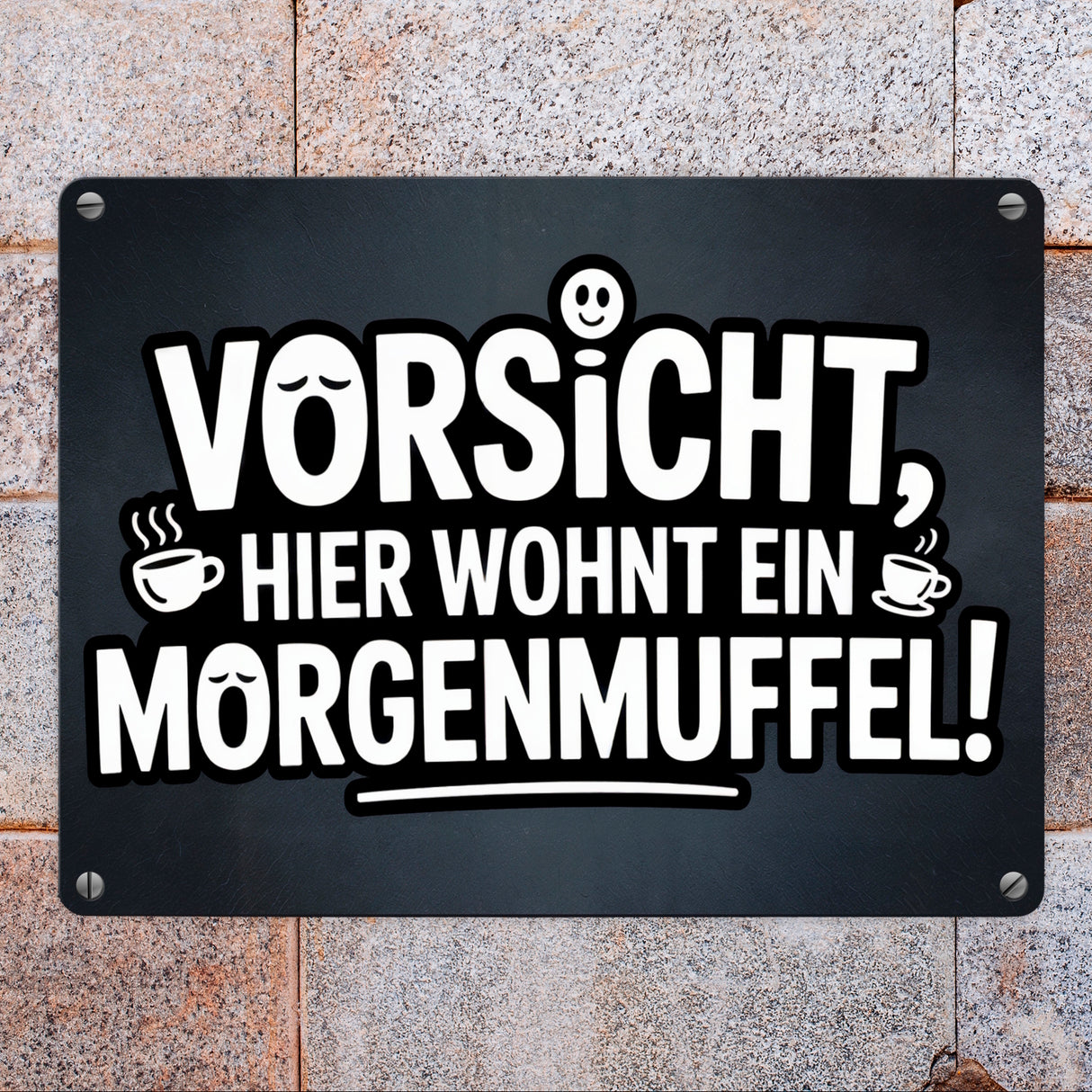 Vorsicht, hier wohnt ein Morgenmuffel! Metallschild in 15x20 cm Humor